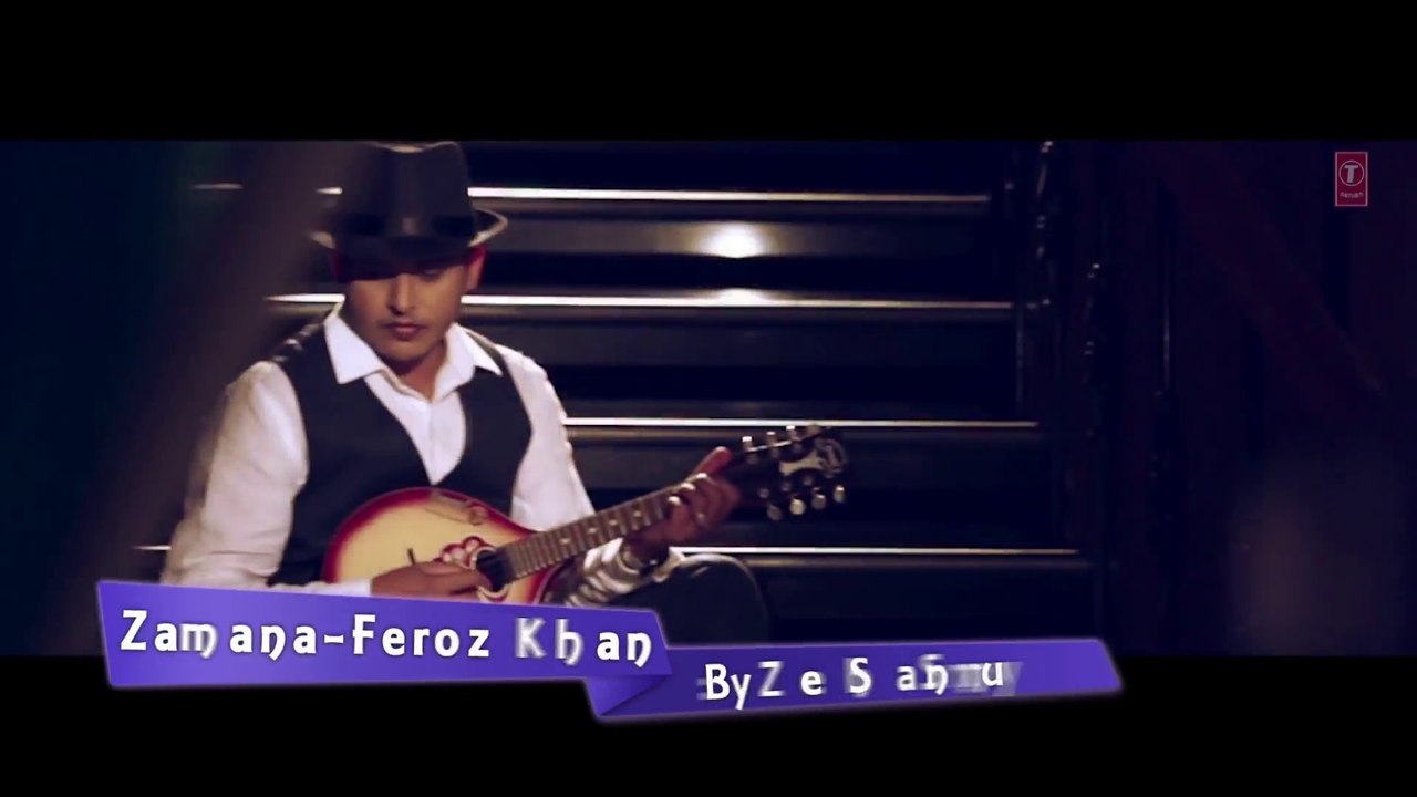 Zamana Feroz Khan Official Song Full HD