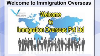 Immigration Overseas - Canada Visa, Australia Visa, New Zealand Visa, Hong Kong Visa