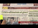 Ultimatum UE alla Grecia, Rassegna Stampa 13 Luglio 2015