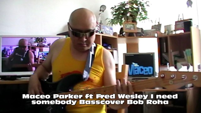 Maceo Parker ft Fred Wesley I need somebody HD720 m2 Basscover Bob Roha