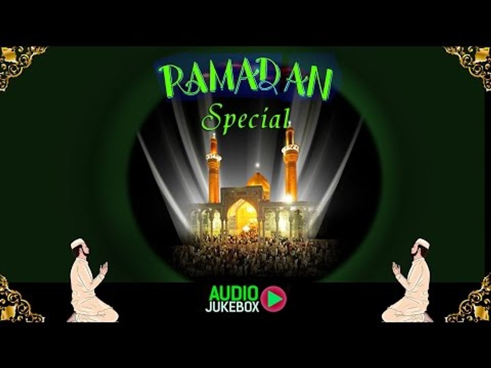 Ramadan Special | Non Stop Best Islamic Songs | Jukebox | Top Ramzan Naat 2015