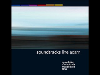Line Adam Soundtracks - extraits