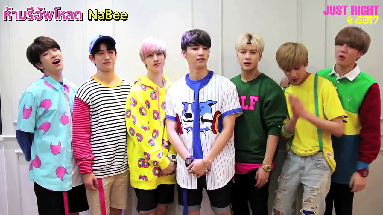 [THAI SUB] GOT7 'Just right' Greetings to I GOT7