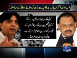 Nisar slams Altaf, says time has come to contact UK-Geo Reports-13 Jul 2015