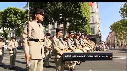 Défilé militaire Lyon 6ème 13/07/2015