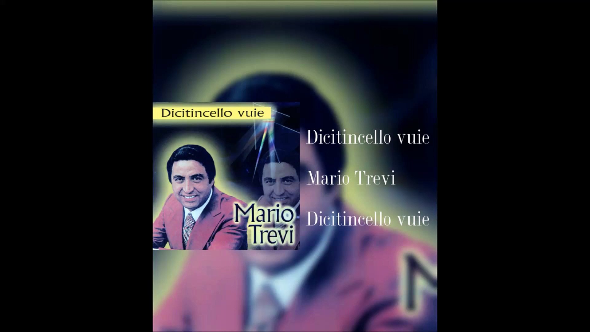 Mario Trevi - Dicitincello vuie [full album] - Video Dailymotion