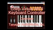 Chirp Virtual MIDI Keyboard Controller Software Overview