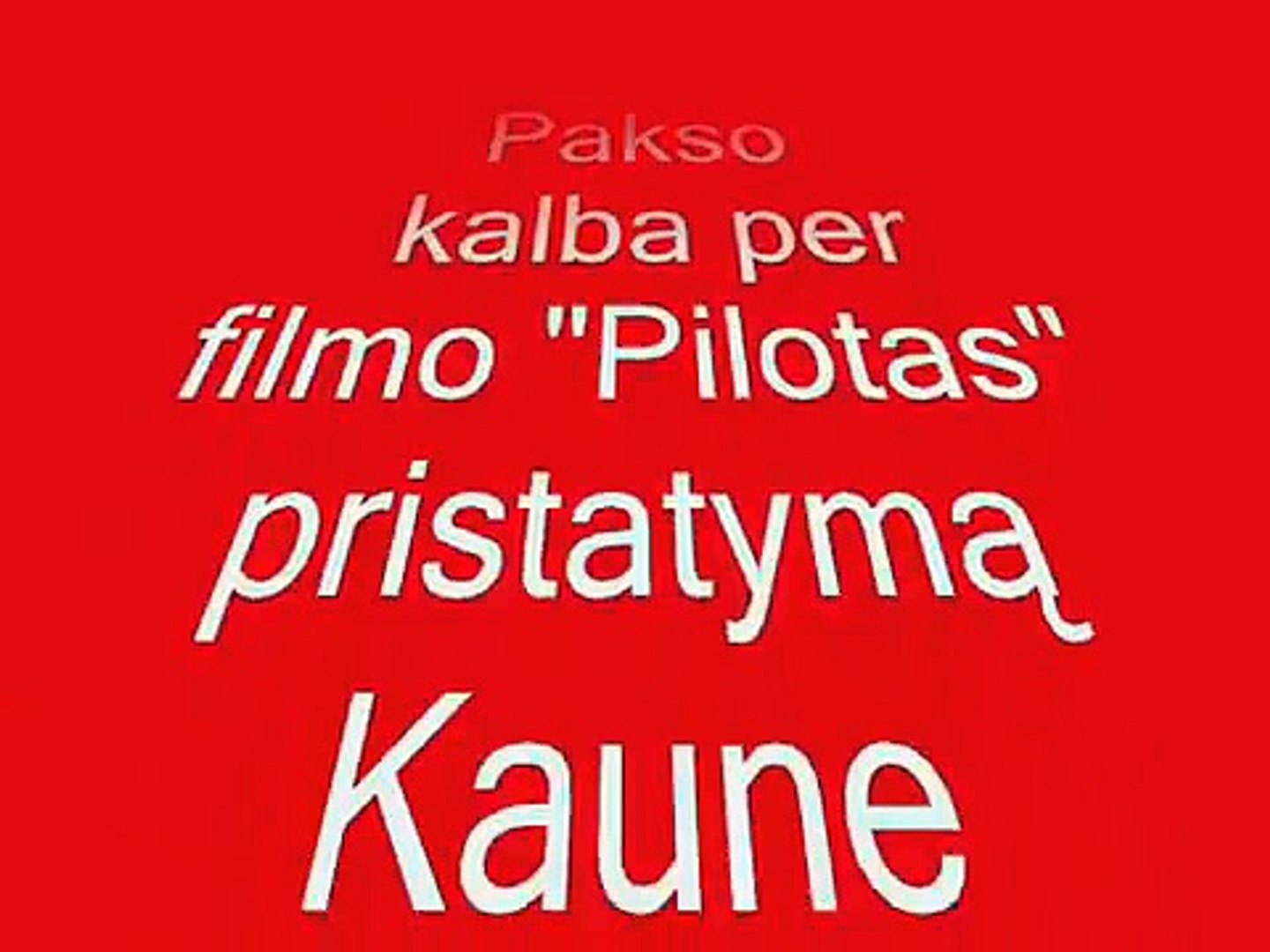 Rolando Pakso kalba prieš filmą