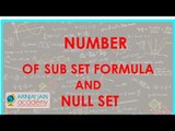 479.$ CBSE  Maths Class XI, ICSE Maths Class 11-   Number of sub set formula and Null set