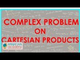 454.Class XI - CBSE, ICSE, NCERT -  Complex problem on Cartesian Products