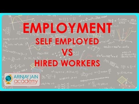 506.Class XI - CBSE, ICSE, NCERT - Employment - Self employed Vs Hired workers