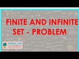 487.Class XI - CBSE, ICSE, NCERT -  Finite and infinite set - Problem