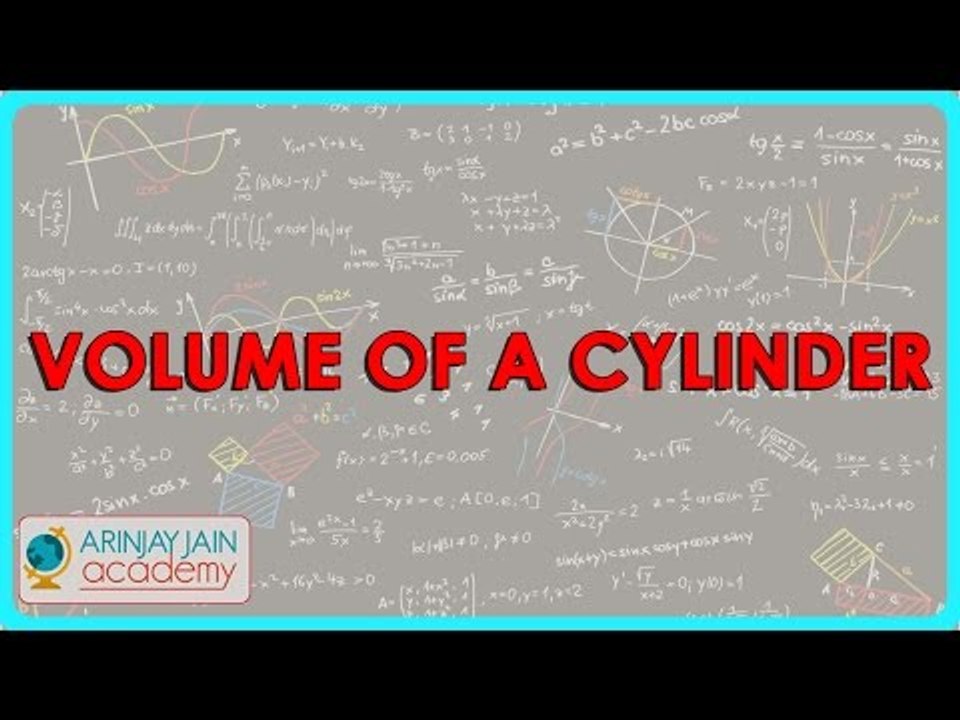 384.Class VIII   Volume of a CylinderClass VIII   Volume of a Cylinder