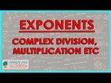 397.Class VII   Exponents Learning Problem 3   Complex division, multiplication etc
