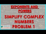 410.Class VII - Mathematics Exponents and Powers - Simplyfy complex numbers Problem 1