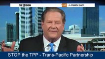 Obama's bad Trade Deal TPP - American workers will suffer,  Schultz on MSNBC