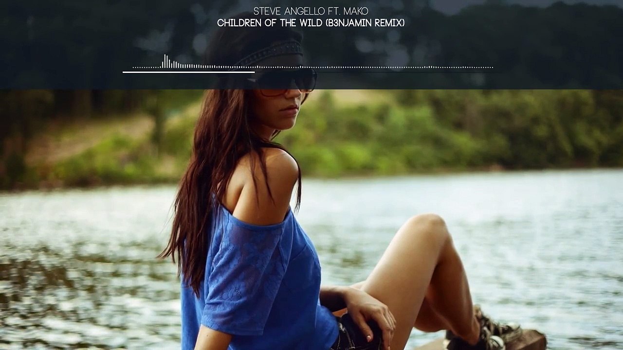 [Progressive House] Steve Angello ft. Mako - Children Of The Wild (B3NJAMIN Bootleg)