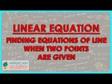 1341.Mathemtatics  Class ix Linear equations.   Finding equations of line when two points are given