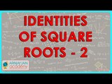109-Class IX - Identities of Square Roots - 2