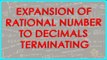111-CBSE Math Class IX, ICSE Class 9 -   Expansion of rational number to decimals - Terminating