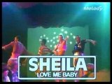 Sheila - Love Me Baby