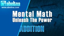 Mental Math Addition - Quickly Add Two Numbers To Each Other.