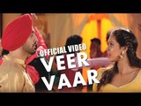 Veervaar - Sardaarji - Diljit Dosanjh - Neeru Bajwa - Mandy Takhar - Releasing 26th June