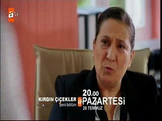 Kırgın Çiçekler 4.Bölüm Fragmanı