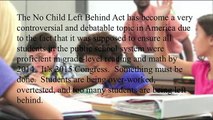 The No Child Left Behind Act