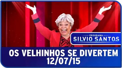 Os Velhinhos Se Divertem - 12/07/15
