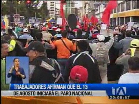 Trabajadores afirman que el 13 de agosto inicia el paro nacional