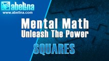 Mental Math Squares - Math Trick To Square Any Two-Digit Whole Number.