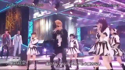 AKB48 小嶋陽菜 綾小路 翔（氣志團）STAR LIGHT 水曜歌謡祭 150603 SKE48 NMB