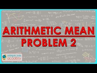 3. Math Class VII CBSE & ICSE  - Arithmetic mean - Problem 2
