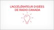 Présentations des 5 idées finalistes issues de l'Accélérateur d'idées de Radio-Canada