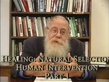 Rabbi Adin Steinsaltz: Healing: Natural Selection vs. Human