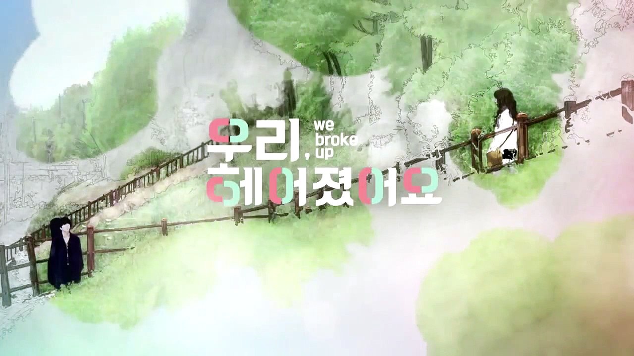 We Broke Up - 6.Bölüm [Türkçe Altyazılı]