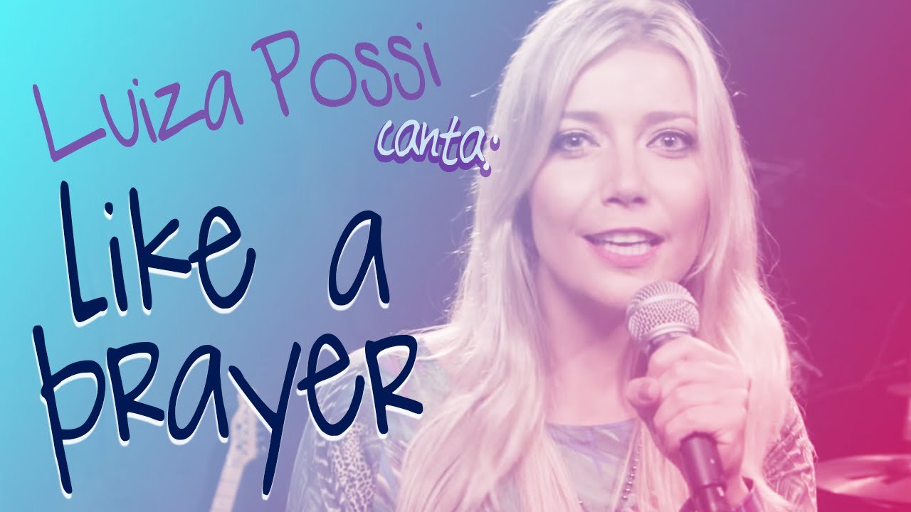 Luiza Possi - Like A Prayer (Madonna) |  Lab LP