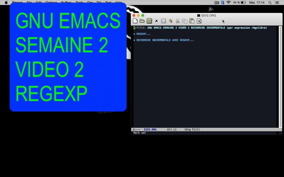 GNU Emacs Semaine 2 Vidéo 2/7