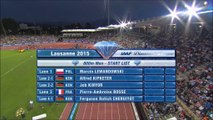 800m H – DL Lausanne 2015 (Nijel Amos en 1’43.27 devant David Rudisha)