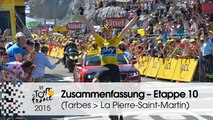 Zusammenfassung - Etappe 10 (Tarbes > La Pierre-Saint-Martin) - Tour de France 2015
