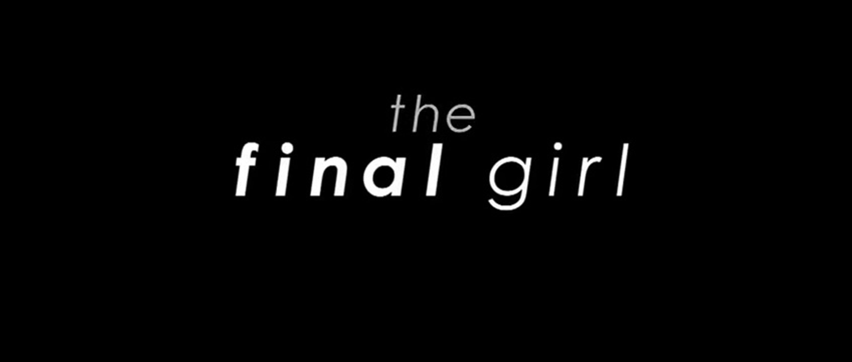 Final Girl - Trailer