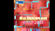 Mix Dancefloor 07.06.2015 - Medley #5 Flo Tekk
