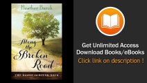 Along the Broken Road (The Roads to River Rock Book 1