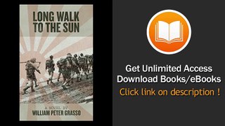 Long Walk To The Sun (Jock Miles WW2 Adventure Series Book 1)