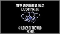 Steve Angello - Children Of The Wild (Leonnard Remix)