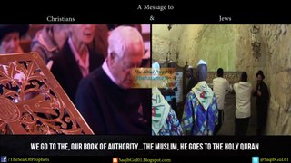 A message to the Christians and Jews - Sheikh Ahmad Deedat
