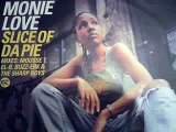 Monie Love Slice Of Da Pie Buzz Erk Mix
