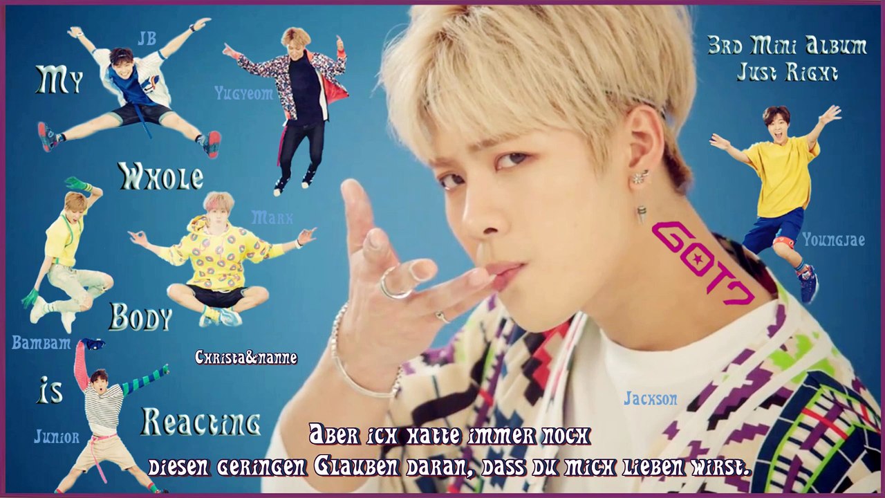 GOT 7 - My Whole Body Is Reacting 3rd Mini Album Just Right