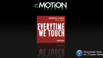 Stefano Mora - Everytime We Touch (Radio Edit) HOUSE TORMENTONE ESTATE 2012 cascada